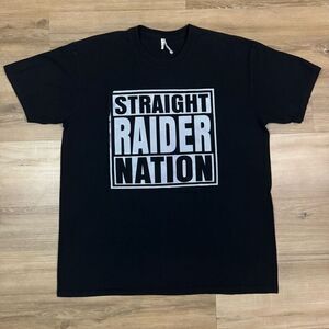 Straight Raider Nation Men's XL Graphic Tee Black Oakland Football Fan NSFW